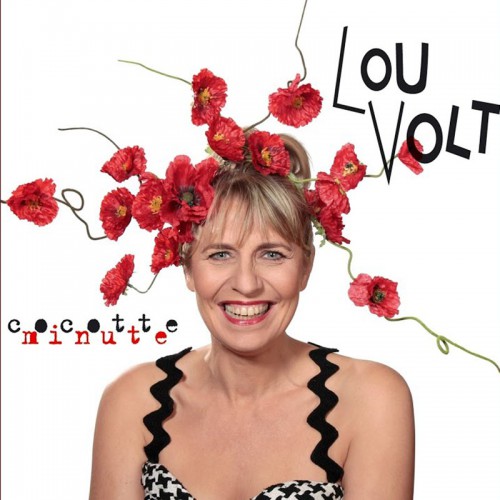 LOU VOLT  "COCOTTE MINUTE"