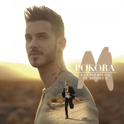 M POKORA  "A LA POURSUITE DU BONHEUR"