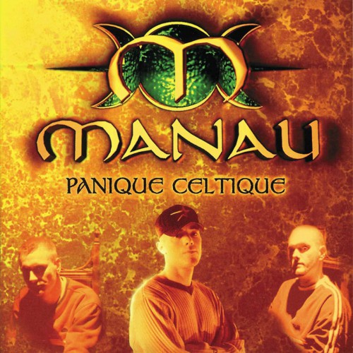 MANAU  "PANIQUE CELTIQUE"