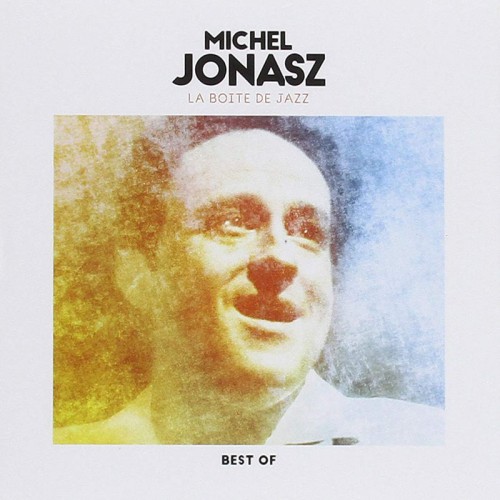 MICHEL JONASZ  "LA BOITE DE JAZZ" BEST OF