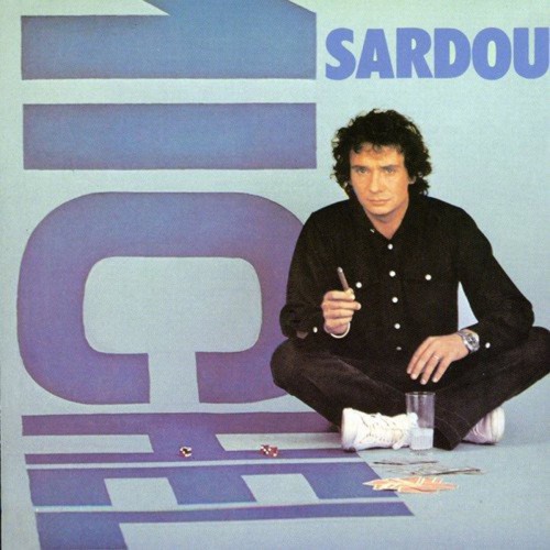 MICHEL SARDOU  "LA GÉNÉRATION LOVING YOU"