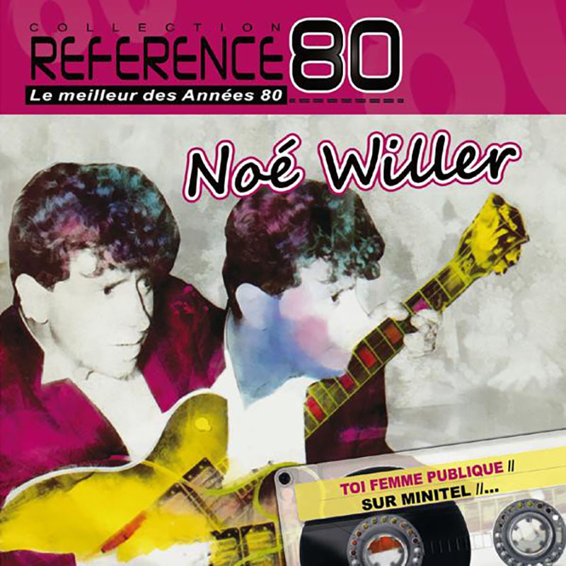 NOE WILLER  (BEST OF)