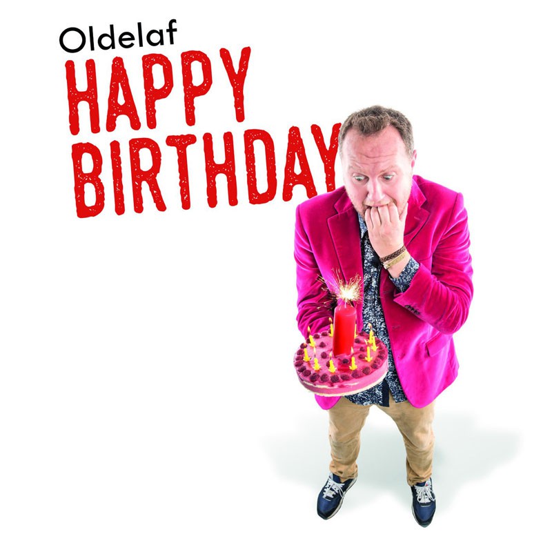 OLDELAF  "HAPPY BIRTHDAY"