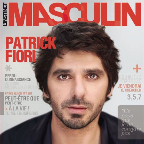 PATRICK FIORI  "L'INSTINCT MASCULIN"