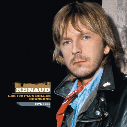 RENAUD  "LES 100 PLUS BELLES CHANSONS"