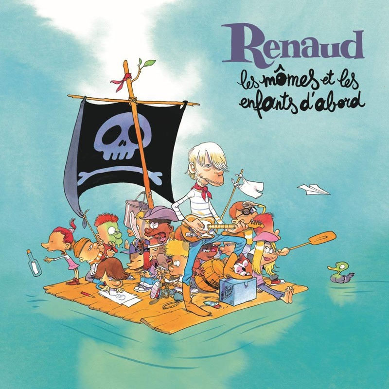 RENAUD  "LES MOMES ET LES ENFANTS D'ABORD" EDITION LIMITEE