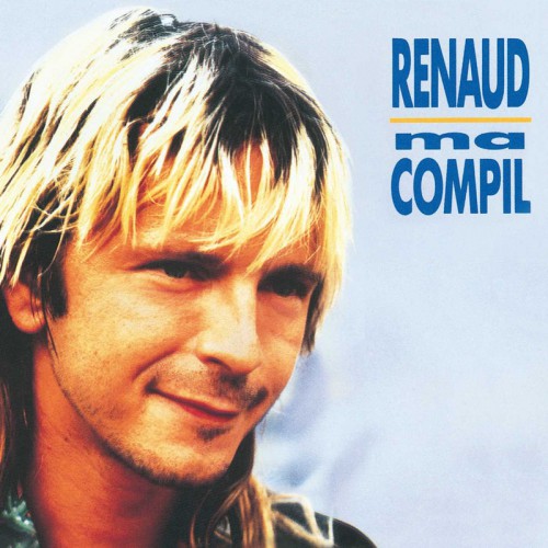 RENAUD   "MA COMPIL"