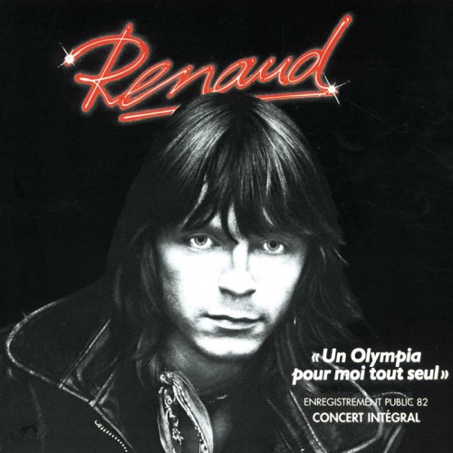 RENAUD   "UN OLYMPIA POUR MOI TOUT SEUL"