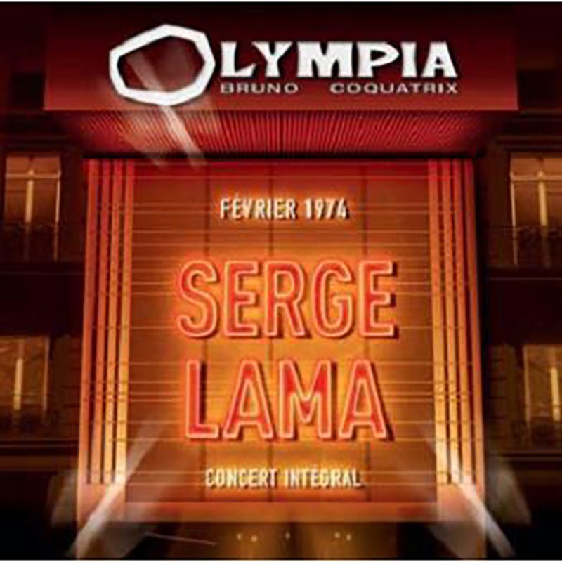 SERGE LAMA  "OLYMPIA FEVRIER 1974"