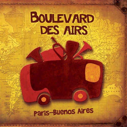 BOULEVARD DES AIRS  "PARIS - BUENOS AIRES"