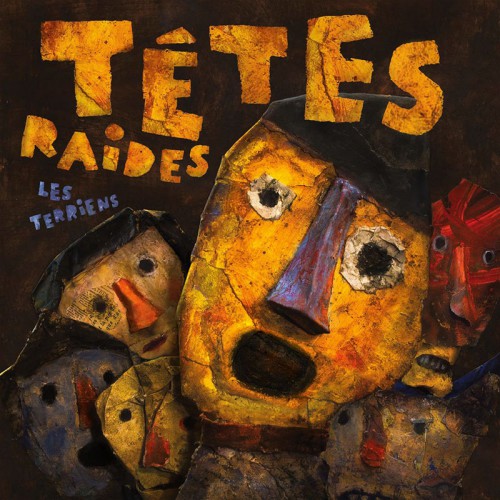 TETES RAIDES  "LES TERRIENS"