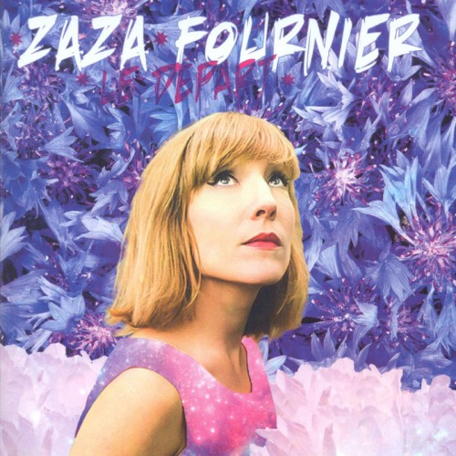 ZAZA FOURNIER  "LE DÉPART" EDITION LIMITEE