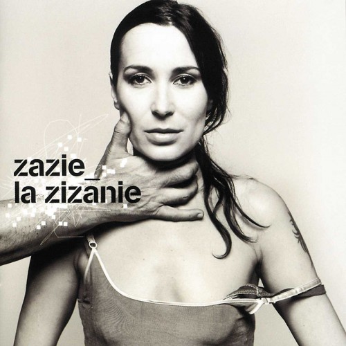 ZAZIE  "LA ZIZANIE"