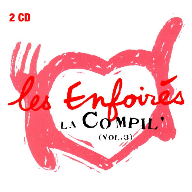 LES ENFOIRÉS  "LA COMPIL' 3"