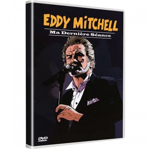 EDDY MITCHELL  "MA DERNIERE SEANCE" DVD