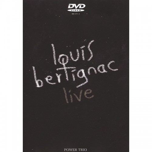 LOUIS BERTIGNAC  "LIVE POWER TRIO" DVD