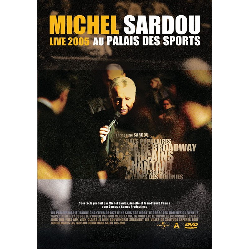 MICHEL SARDOU  "LIVE 2005 AU PALAIS DES SPORTS" DVD