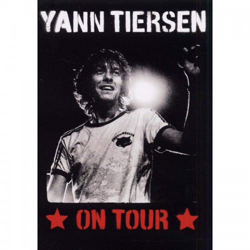 YANN TIERSEN  "ON TOUR" DVD