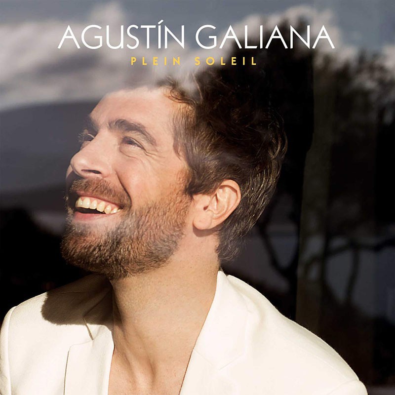 AGUSTIN GALIANA  "PLEIN SOLEIL"