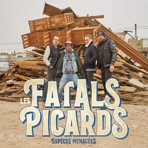 LES FATALS PICARDS  "ESPECES MENACEES"