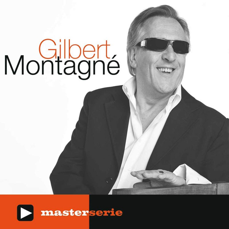 GILBERT MONTAGNE  "MASTER SERIE"