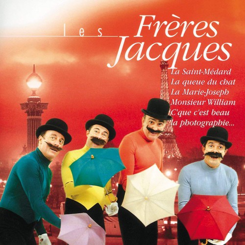 LES FRÈRES JACQUES  "LES FRÈRES JACQUES"