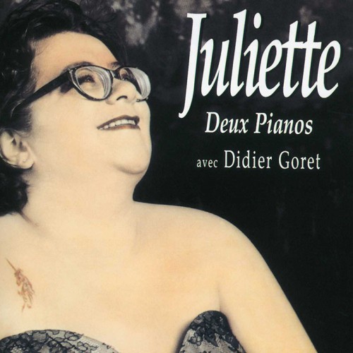 JULIETTE  "DEUX PIANOS"