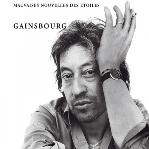 SERGE GAINSBOURG  "MAUVAISES NOUVELLES DES ÉTOILES" EDITION DELUXE