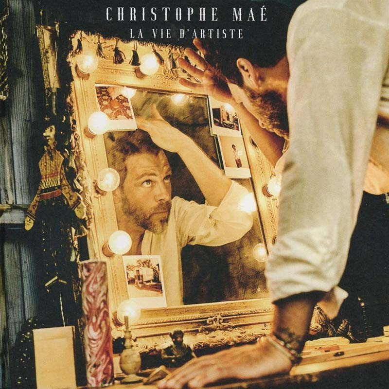 CHRISTOPHE MAÉ "LA VIE D'ARTISTE" EDITION LIMITÉE