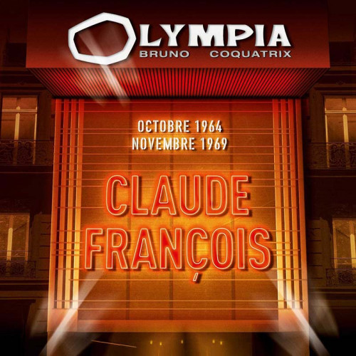 CLAUDE FRANCOIS "OLYMPIA 1964 & 1969"