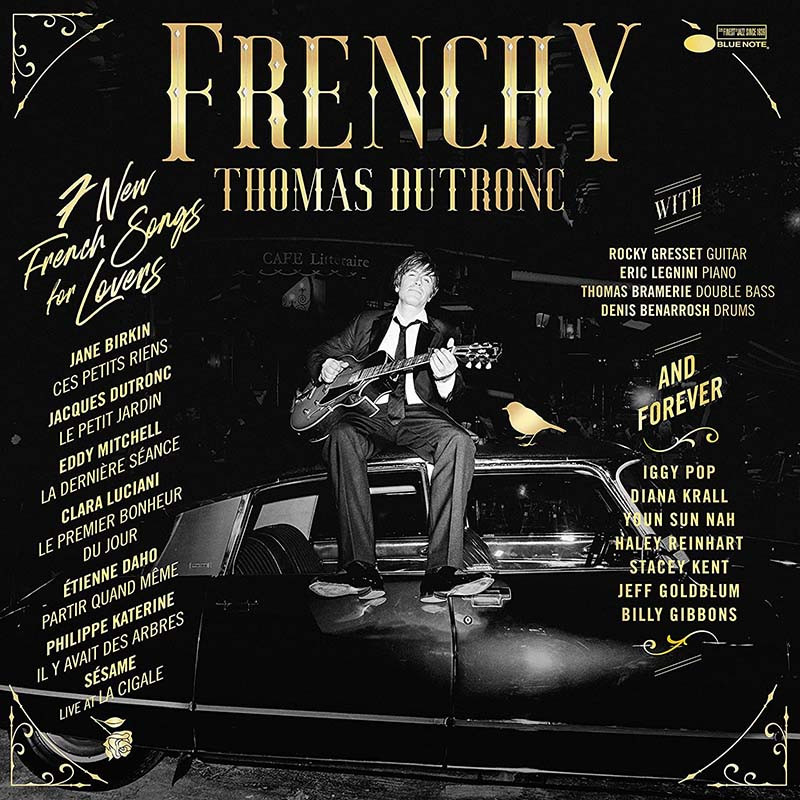 THOMAS DUTRONC "FRENCHY"