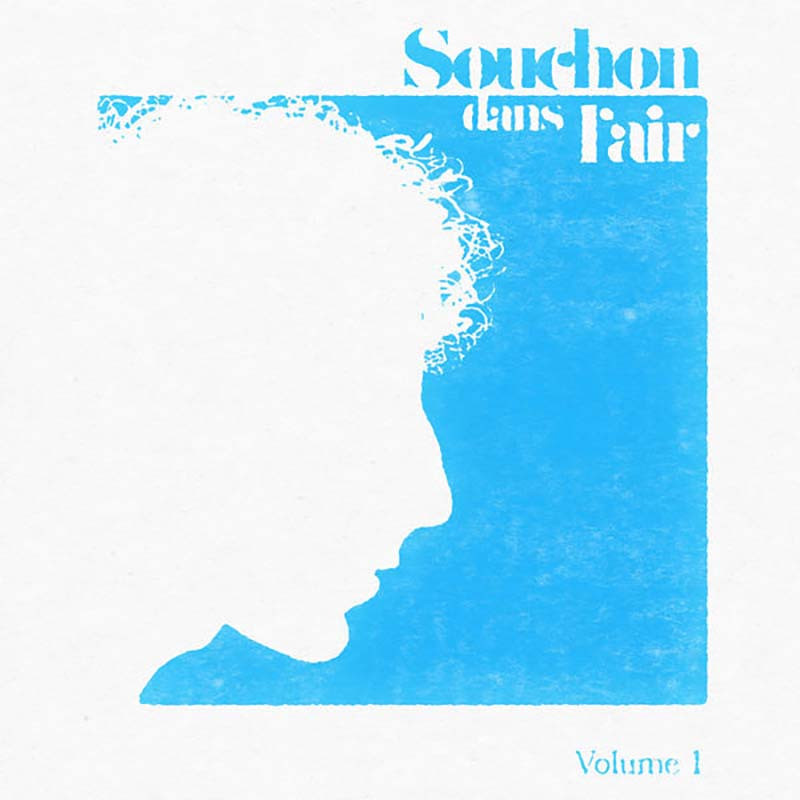 ALAIN SOUCHON "SOUCHON DANS L’AIR VOLUME 1"