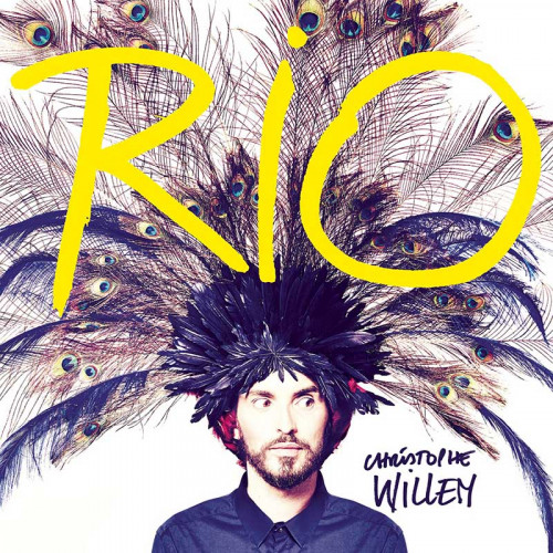 CHRISTOPHE WILLEM "RIO" EDITION LIVRE ET 7 TITRES BONUS