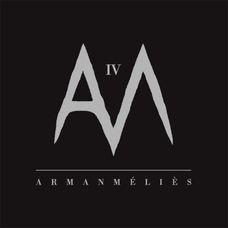 ARMAN MÉLIÈS "IV"