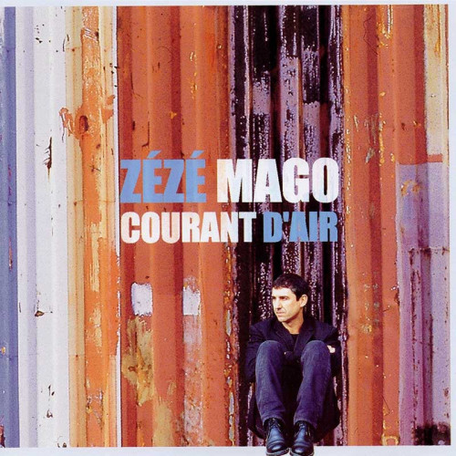 ZEZE MAGO "COURANT D'AIR"