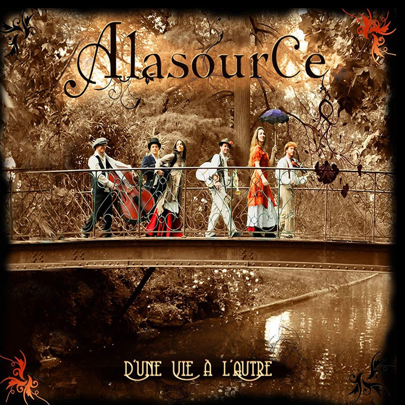 ALASOURCE  "D'UNE VIE À L'AUTRE"