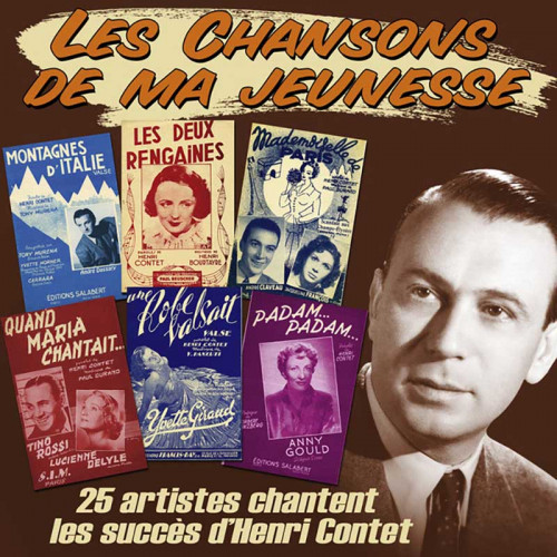 HENRI CONTET "LES CHANSONS DE MA JEUNESSE"