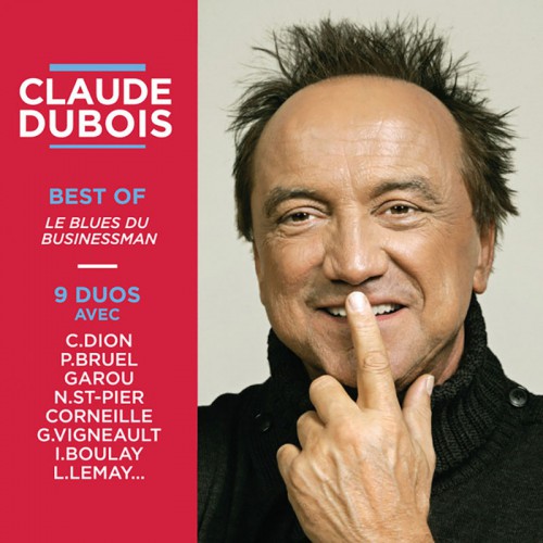 CLAUDE DUBOIS  "DUBOIS" (BEST OF)