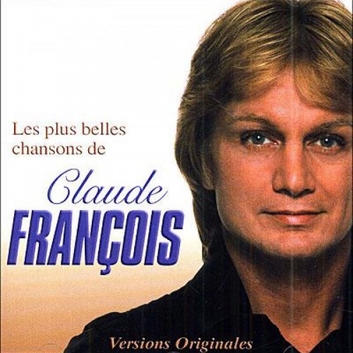 CLAUDE FRANCOIS  "LES PLUS BELLES CHANSONS"