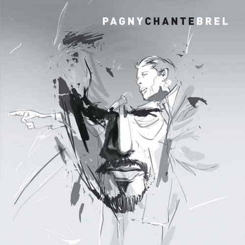 FLORENT PAGNY "PAGNY CHANTE BREL"