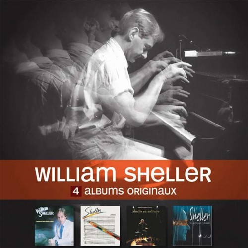 WILLIAM SHELLER  "4 ALBUMS ORIGINAUX"