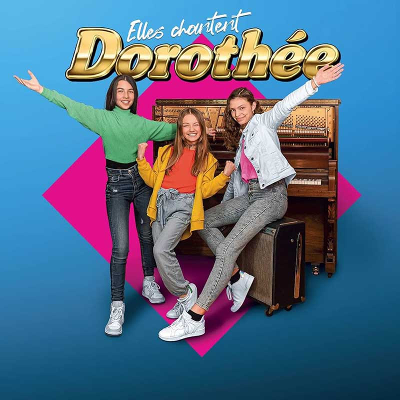 ELLES CHANTENT DOROTHÉE