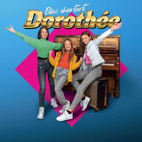 ELLES CHANTENT DOROTHÉE