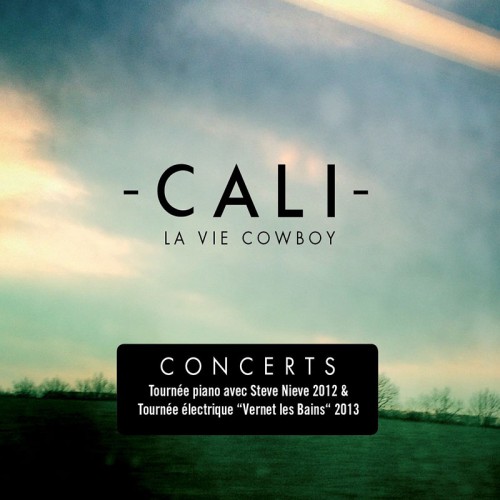 CALI   "LA VIE COWBOY" (COFFRET 3CD)