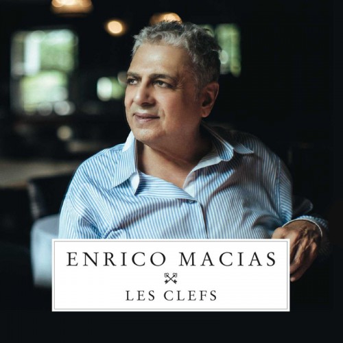 ENRICO MACIAS  "LES CLEFS"