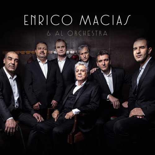 ENRICO MACIAS & AL ORCHESTRA