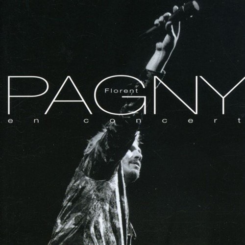 FLORENT PAGNY  "EN CONCERT"