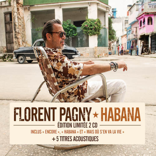 FLORENT PAGNY  "HABANA" EDITION LIMITEE