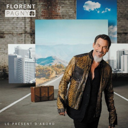 FLORENT PAGNY  "LE PRÉSENT D'ABORD" ÉDITION COLLECTOR