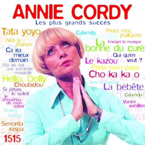 ANNIE CORDY  "LES PLUS GRANDS SUCCES"